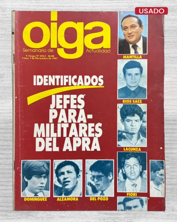 OIGA. SEMANARIO DE ACTUALIDAD – V ETAPA N°358 – LIMA, 7 DE DICIEMBRE DE 1987