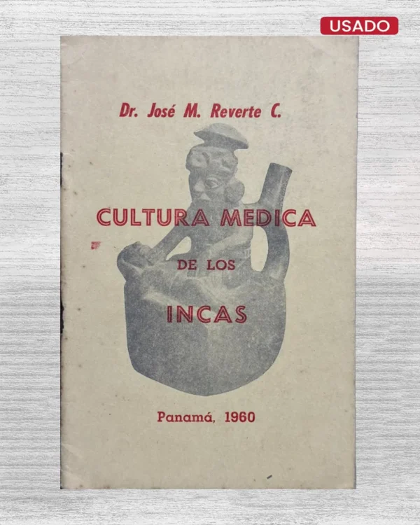 CULTURA MÉDICA DE LOS INCAS