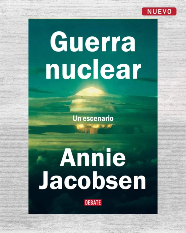 GUERRA NUCLEAR (UN ESCENARIO)