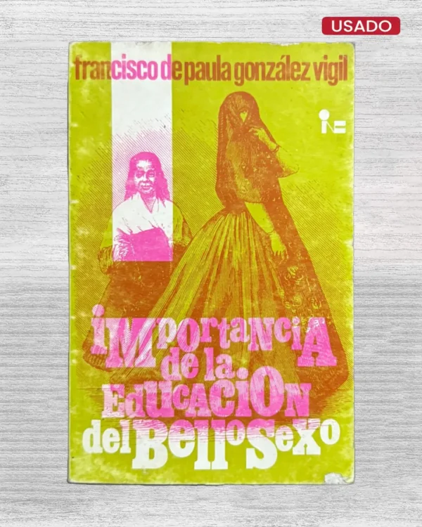 IMPORTANCIA DE LA EDUCACIÓN DEL BELLO SEXO
