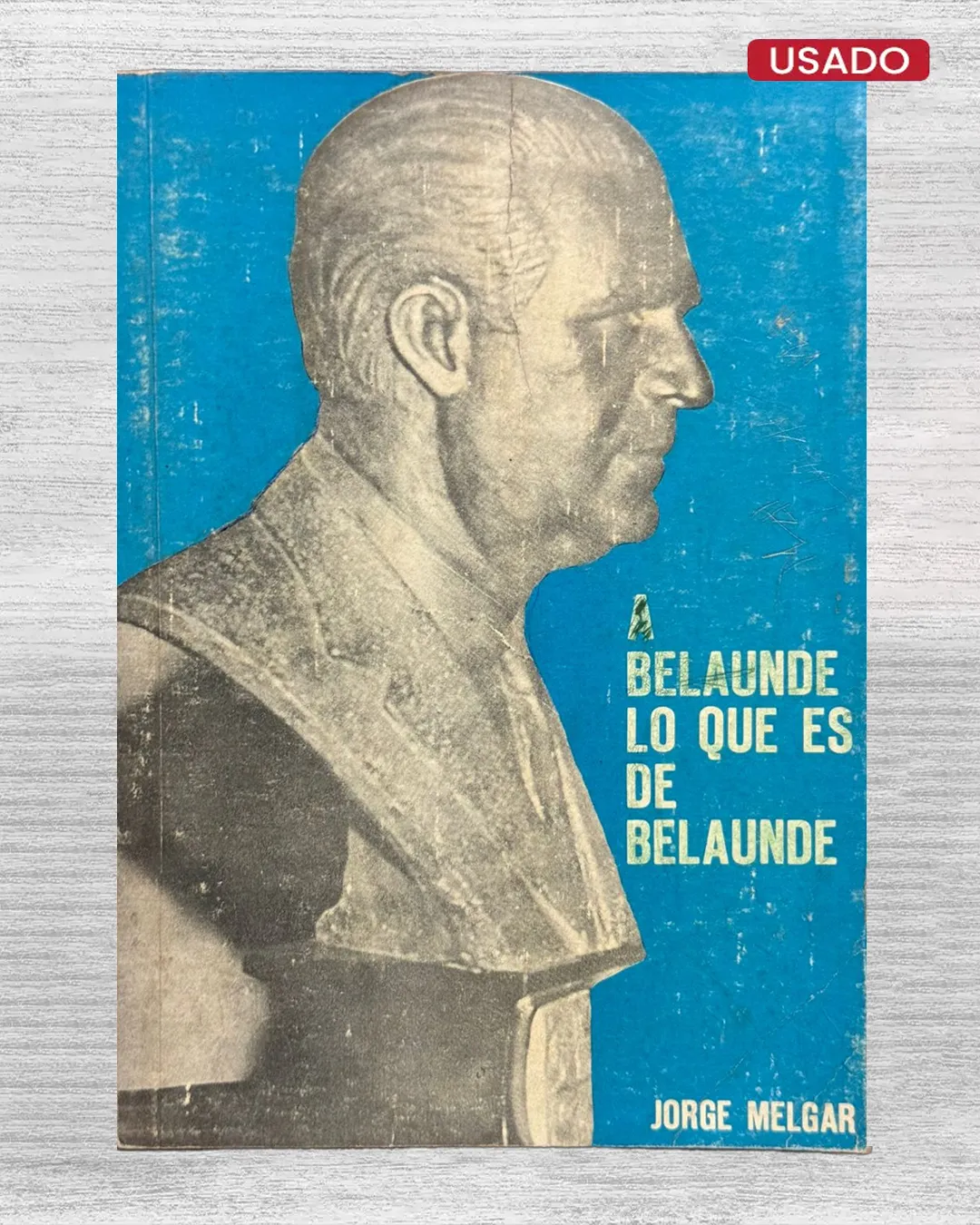A BELAUNDE LO QUE ES DE BELAUNDE