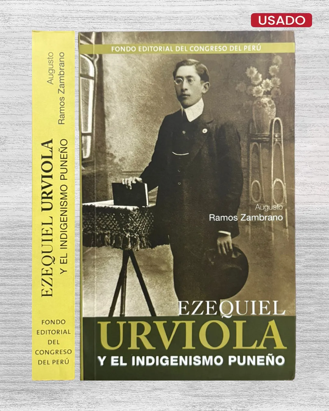 EZEQUIEL URVIOLA Y EL INDIGENISMO PUNEÑO