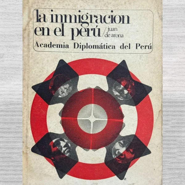 LA INMIGRACIÓN EN EL PERÚ