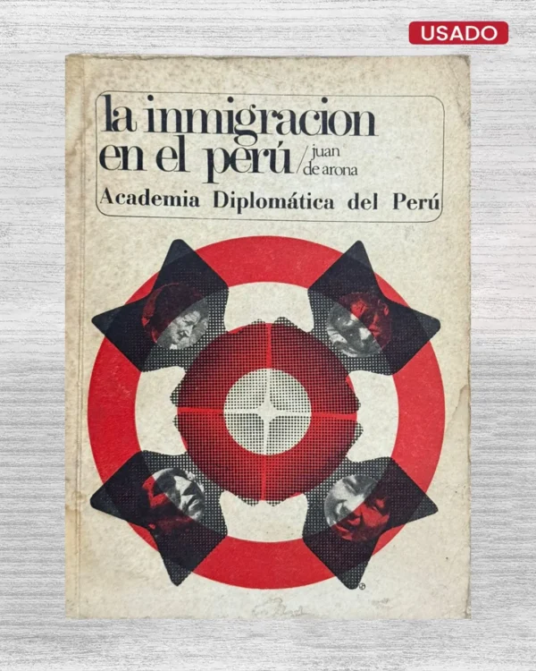 LA INMIGRACIÓN EN EL PERÚ
