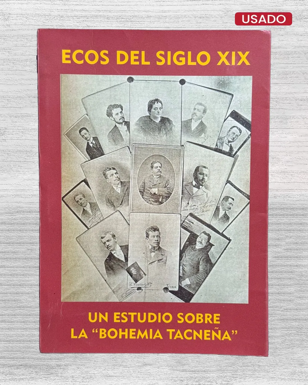 ECOS DEL SIGLO XIX. UN ESTUDIO SOBRE LA “BOHEMIA TACNEÑA"