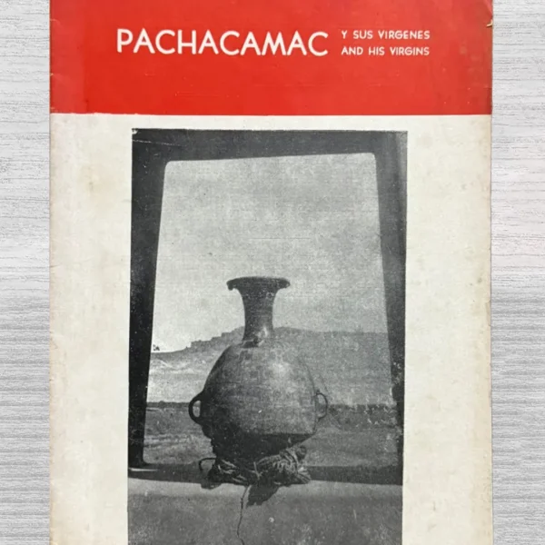 PACHACAMAC Y SUS VÍRGENES