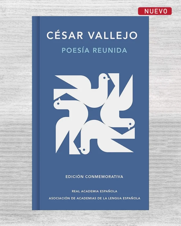 POESÍA REUNIDA (EDICIÓN CONMEMORATIVA DE LA RAE Y LA ASALE)