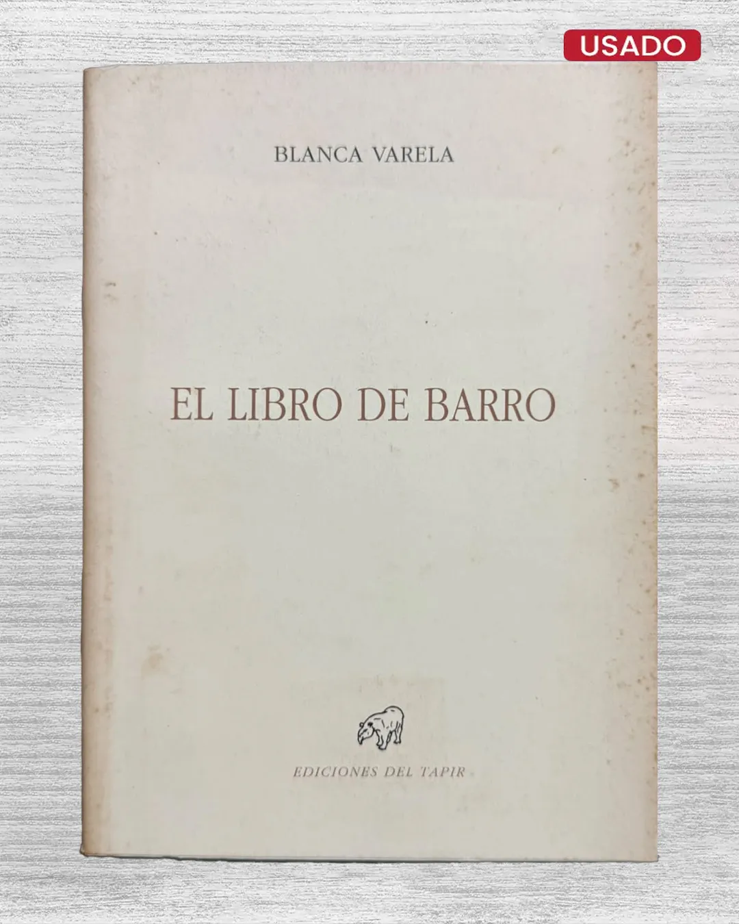 EL LIBRO DE BARRO (CON FIRMA DEL AUTOR)