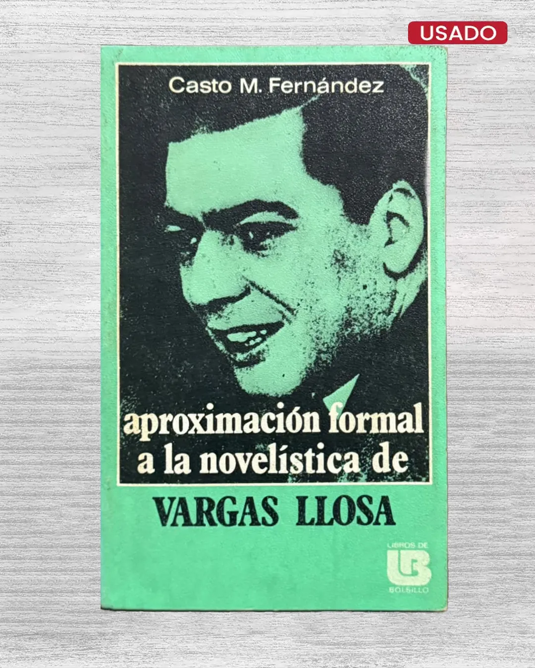 APROXIMACIÓN FORMAL A LA NOVELÍSTICA DE VARGAS LLOSA