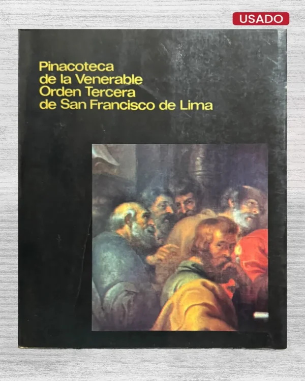 PINACOTECA DE LA VENERABLE ORDEN TERCERA DE SAN FRANCISCO DE LIMA