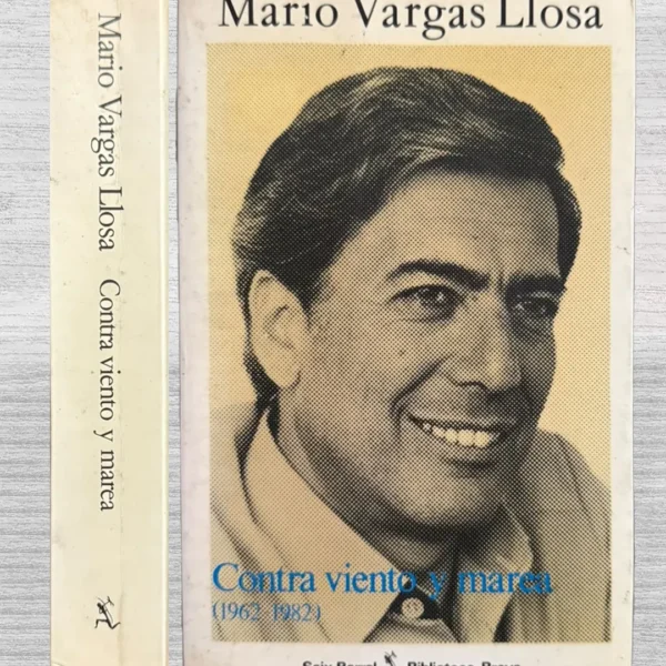 CONTRA VIENTO Y MAREA (1962–1982) – PRIMERA EDICIÓN