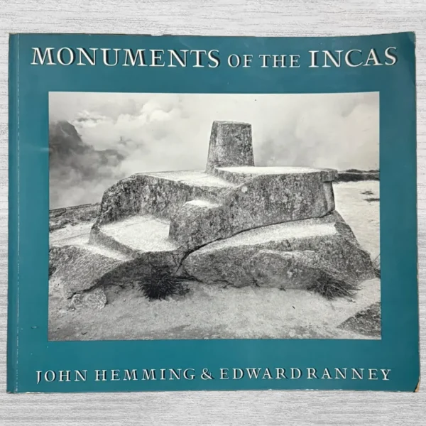 MONUMENTS OF THE INCAS