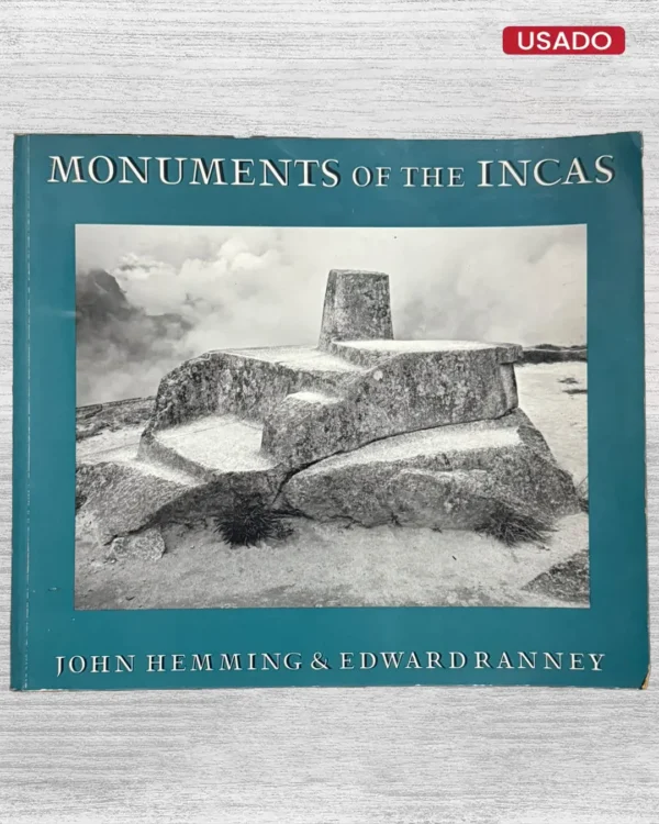 MONUMENTS OF THE INCAS