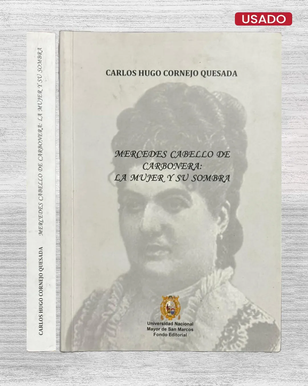 MERCEDES CABELLO DE CARBONERA: LA MUJER Y SU SOMBRA