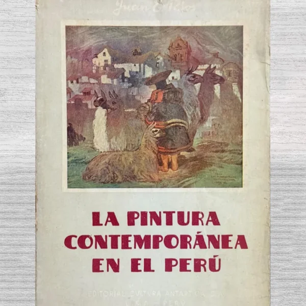 LA PINTURA CONTEMPORÁNEA EN EL PERÚ