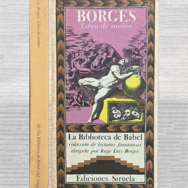BORGES. LIBRO DE SUEÑOS. LA BIBLIOTECA DE BABEL. COLECCIÓN DE LECTURAS FANTÁSTICAS