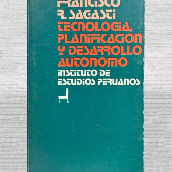 TECNOLOGIA, PLANIFICACION Y DESARROLLO AUTONOMO