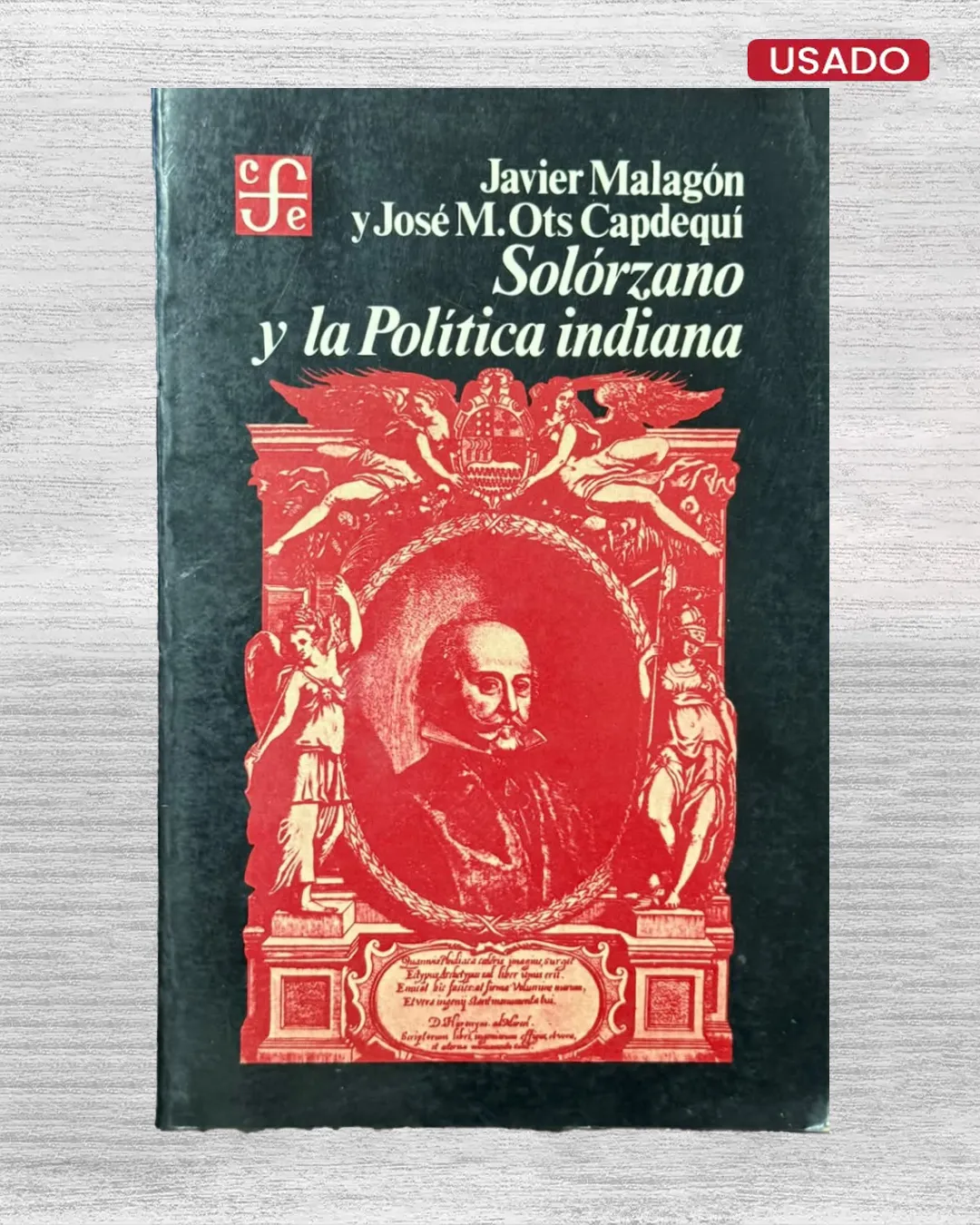 SOLORZANO Y LA POLITICA INDIANA