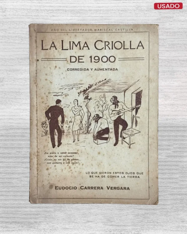 LA LIMA CRIOLLA DE 1900