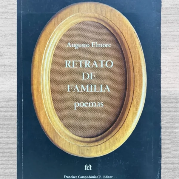 RETRATO DE FAMILIA (POEMAS) (CON FIRMA DEL AUTOR)
