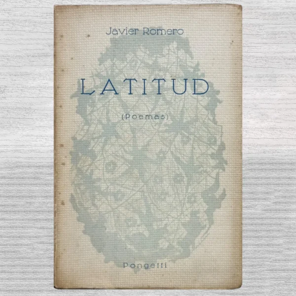 LATITUD (POEMAS) (CON FIRMA DEL AUTOR)