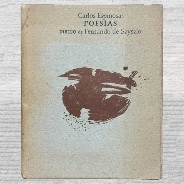 CARLOS ESPINOSA: POESÍAS