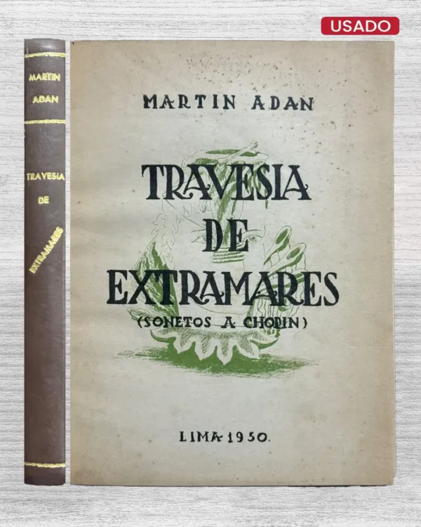TRAVESÍA DE EXTRAMARES (SONETOS A CHOPIN)