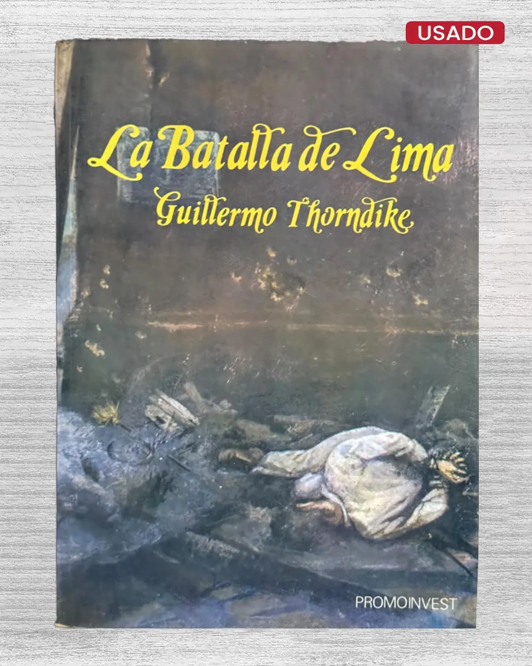 LA BATALLA DE LIMA