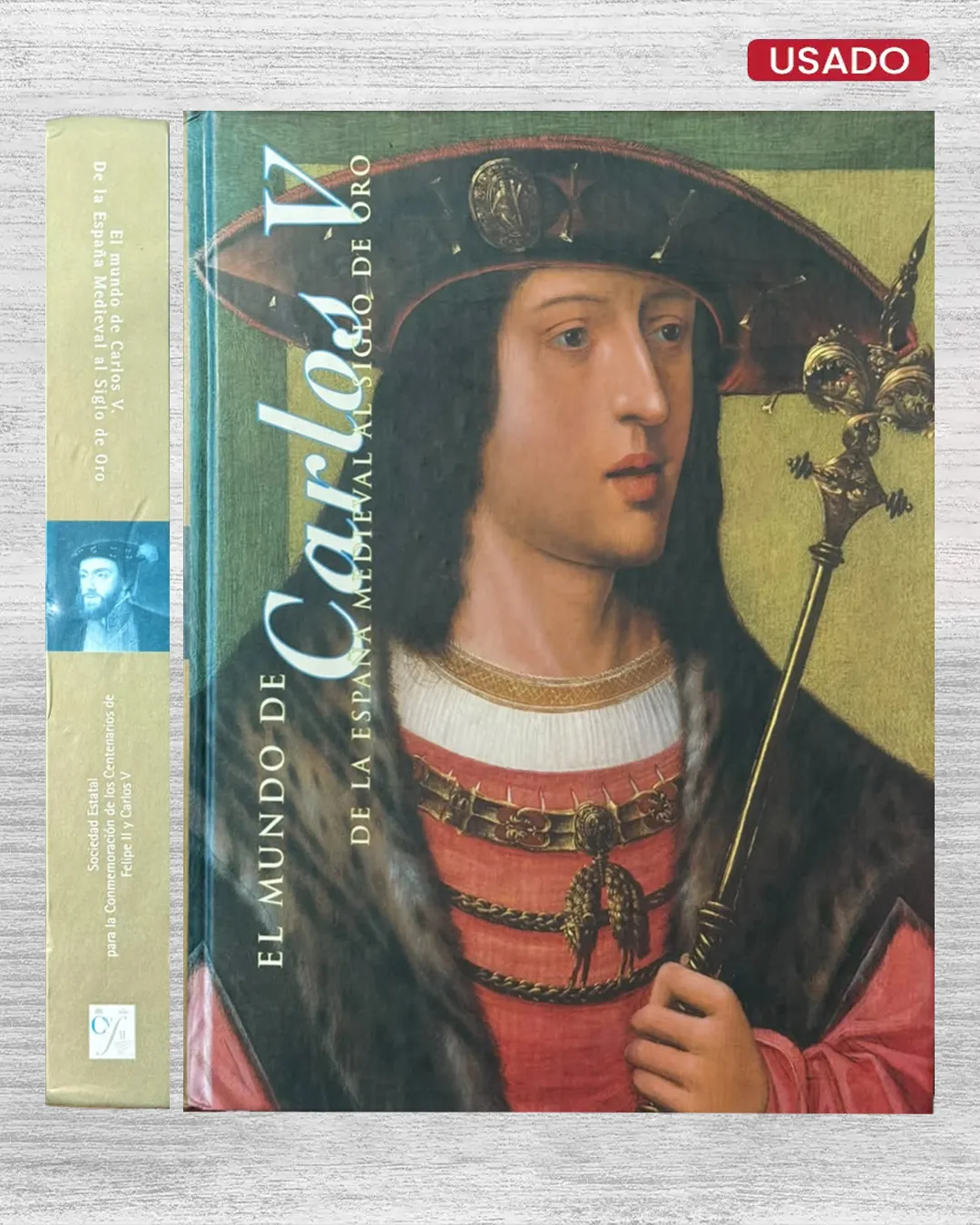 EL MUNDO DE CARLOS V DE LA ESPAÑA MEDIEVAL AL SIGLO DE ORO