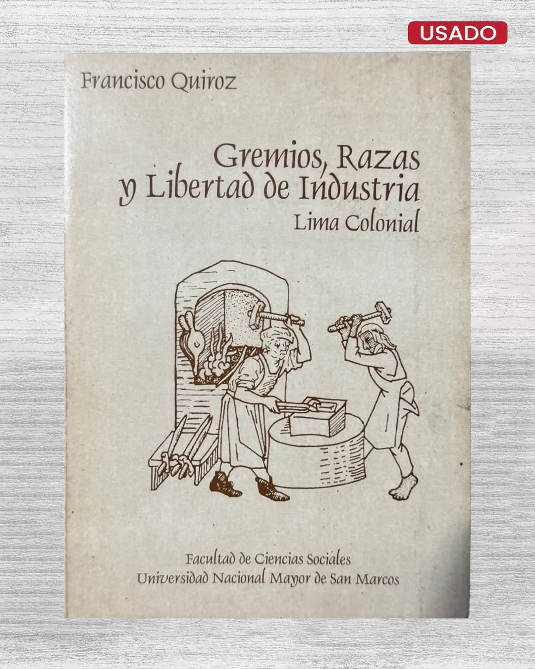 GREMIOS, RAZAS Y LIBERTAD DE INSUSTRIA. LIMA COLONIAL