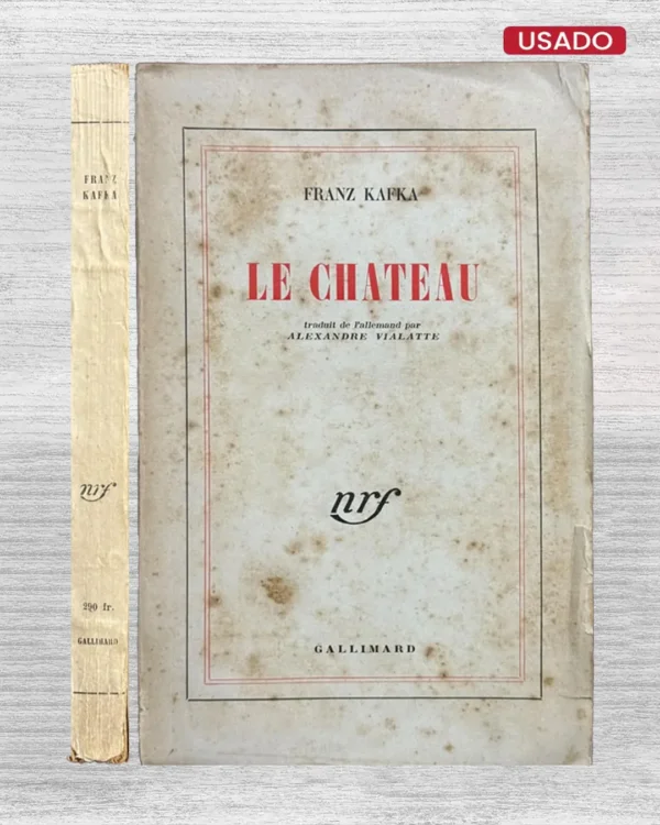 LE CHATEAU (EL CASTILLO) – TEXTO EN FRANCES