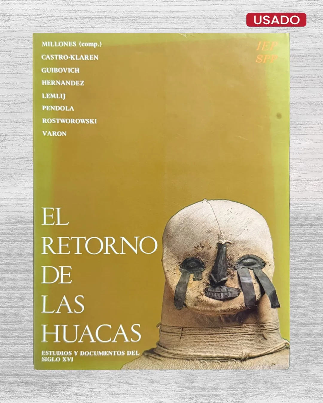 EL RETORNO DE LAS HUACAS