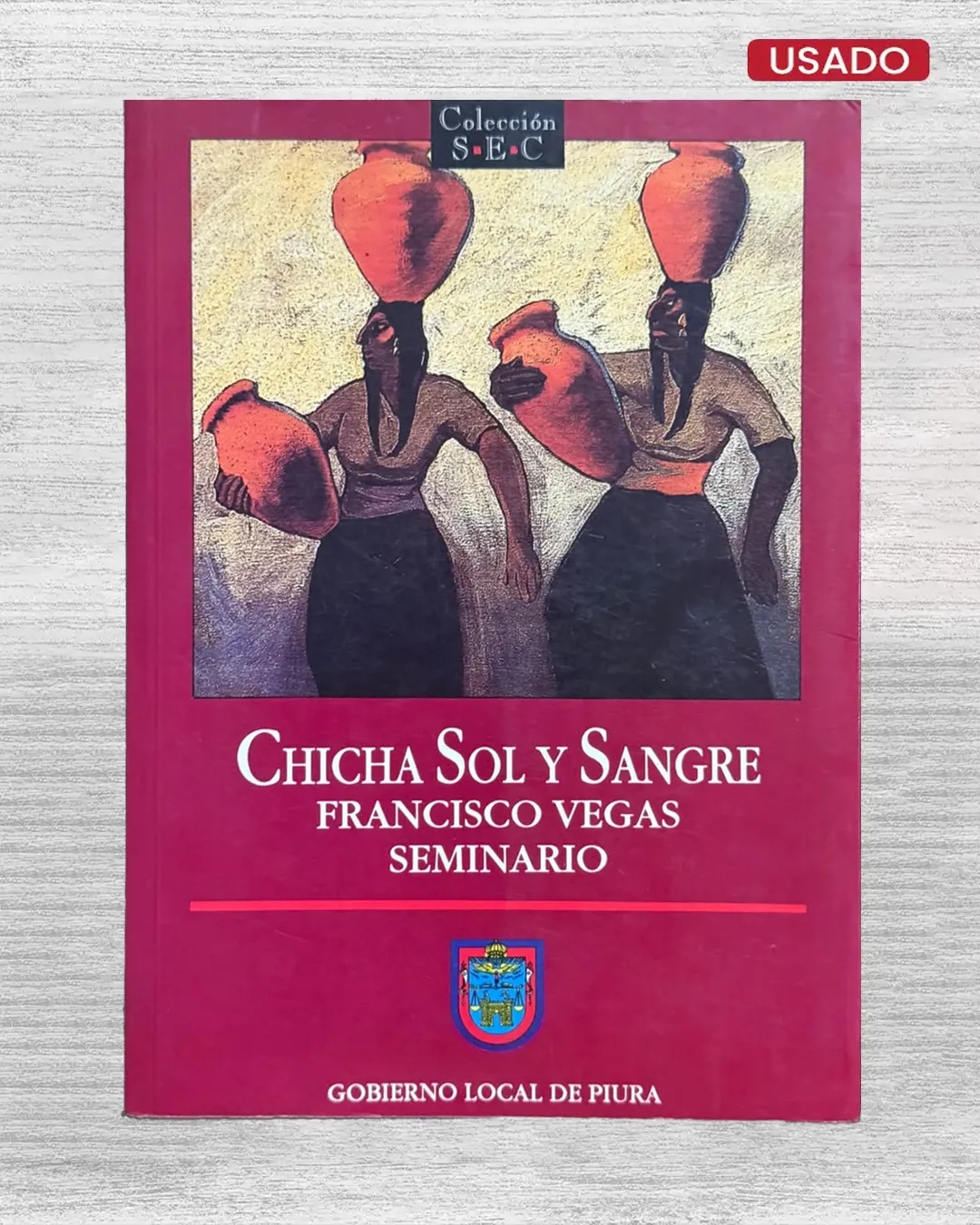 CHICHA, SOL Y SANGRE