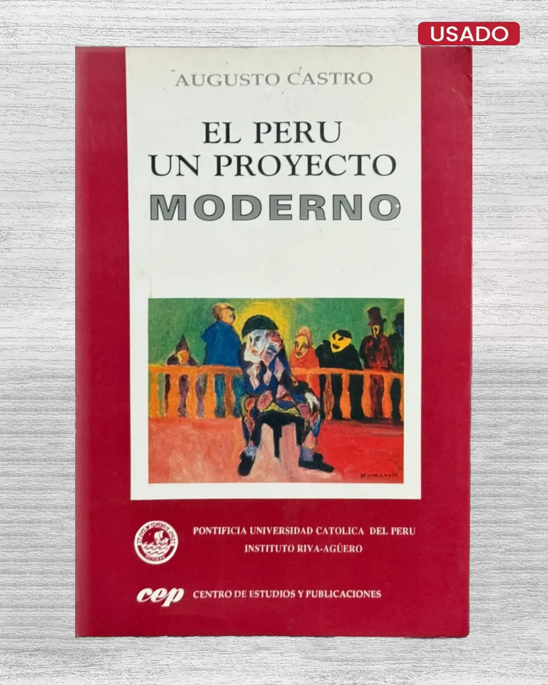 EL PERU, UN PROYECTO MODERNO