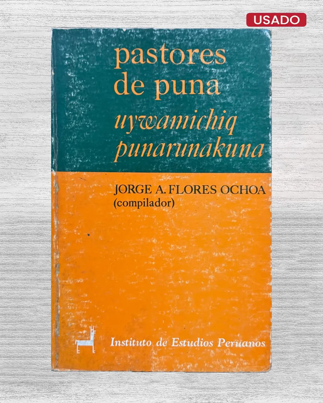 PASTORES DE PUNA. UYWAMICHIQ PUNARUNAKUNA