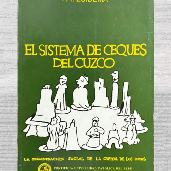 EL SISTEMA DE CEQUES DEL CUZCO