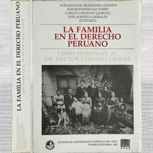 LA FAMILIA EN EL DERECHO PERUANO