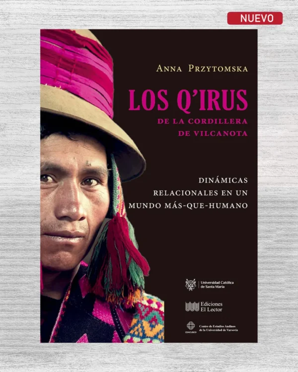 LOS Q’IRUS DE LA CORDILLERA DE VILCANOTA