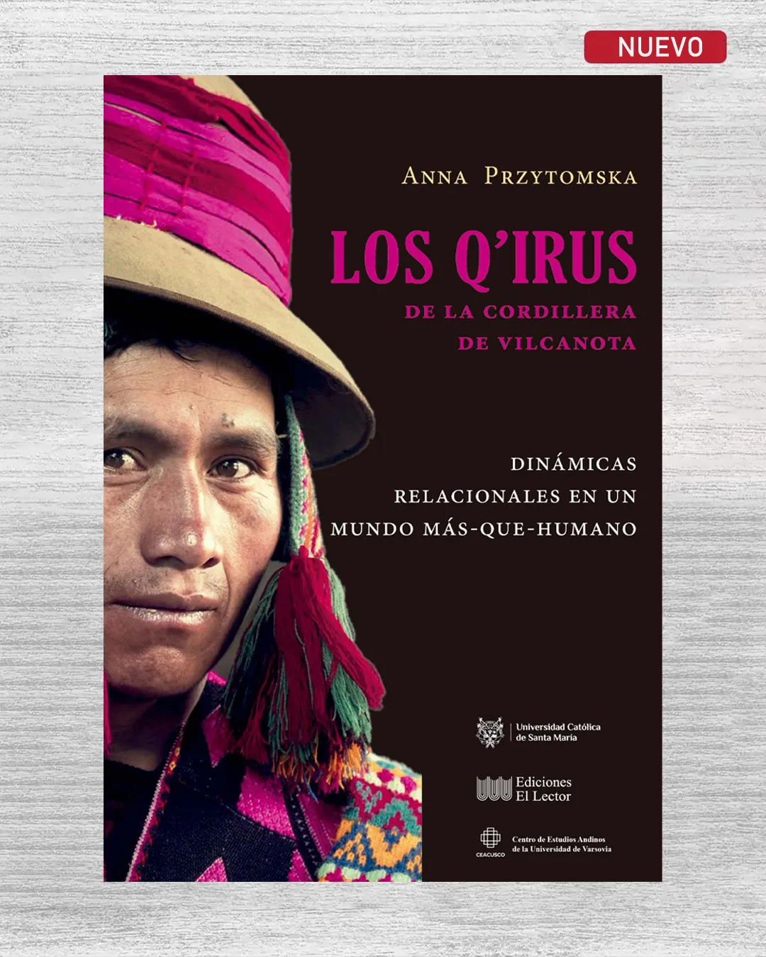 LOS Q’IRUS DE LA CORDILLERA DE VILCANOTA