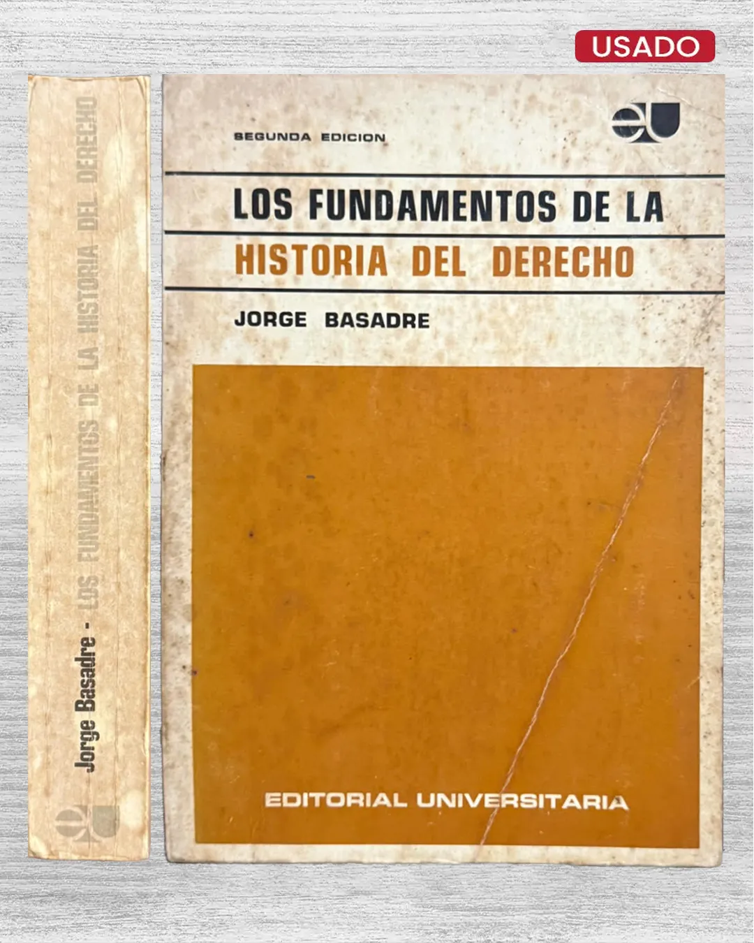 LOS FUNDAMENTOS DE LA HISTORIA DEL DERECHO
