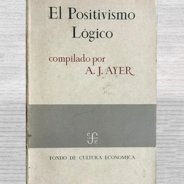 EL POSITIVISMO LÓGICO