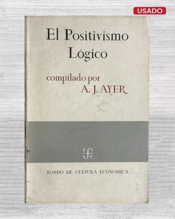 EL POSITIVISMO LÓGICO