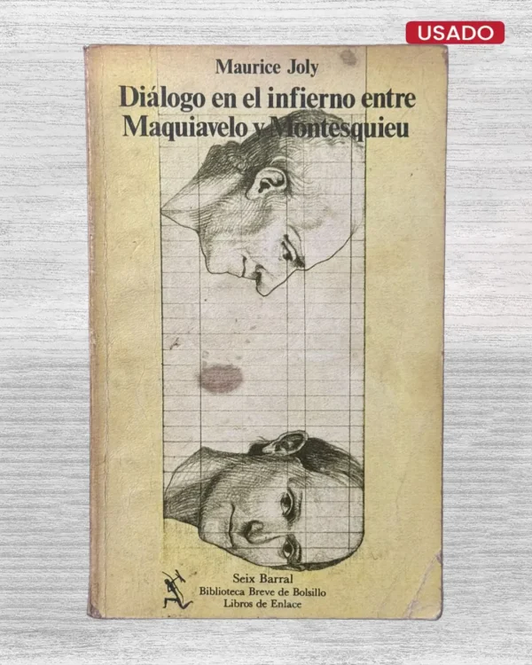 DIÁLOGO EN EL INFIERNO ENTRE MAQUIAVELO Y MONTESQUIEU
