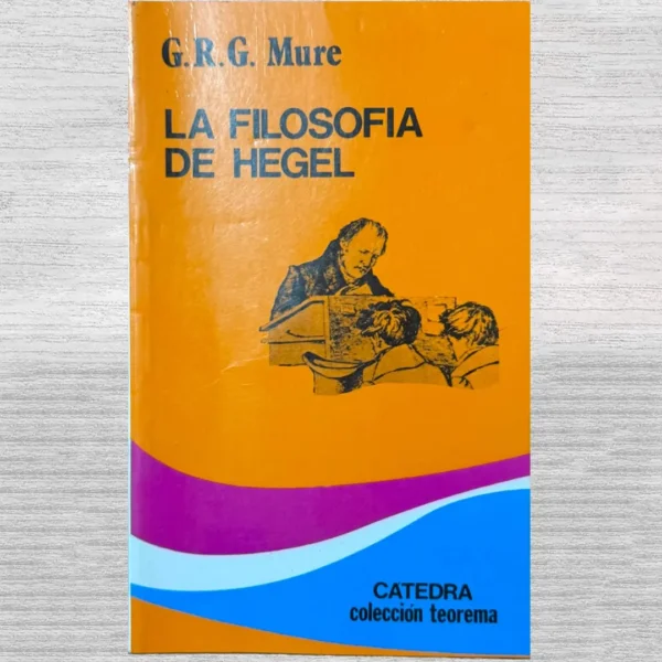 LA FILOSOFIA DE HEGEL