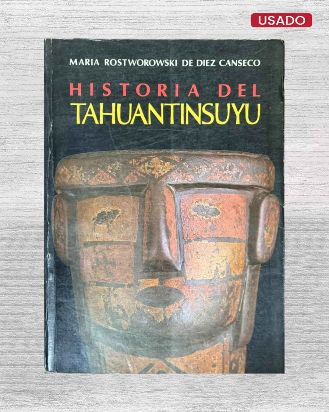 HISTORIA DEL TAHUANTINSUYU (PRIMERA EDICION)
