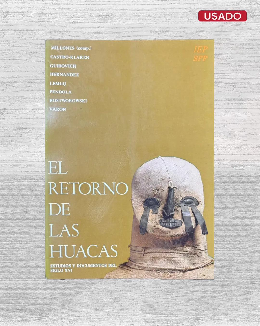 EL RETORNO DE LAS HUACAS