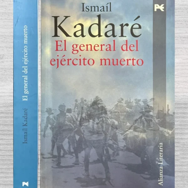 EL GENERAL DEL EJÉRCITO MUERTO