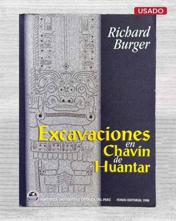 EXCAVACIONES EN CHAVÍN DE HUANTAR