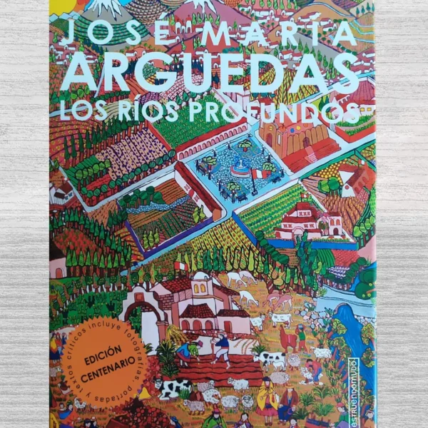 LOS RIOS PROFUNDOS