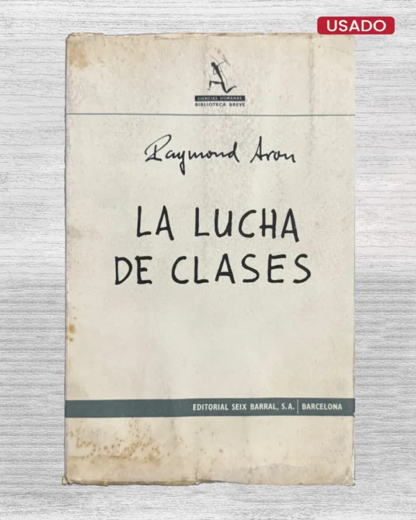 LA LUCHA DE CLASES